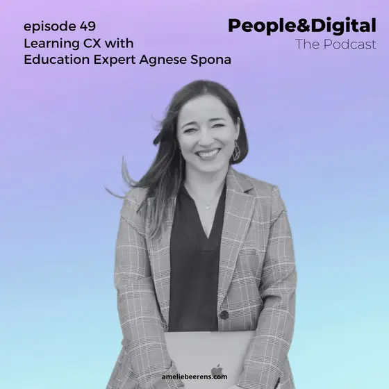 Cover of episode 49: Customer experience for newbies, with CX education expert Agnese Spona